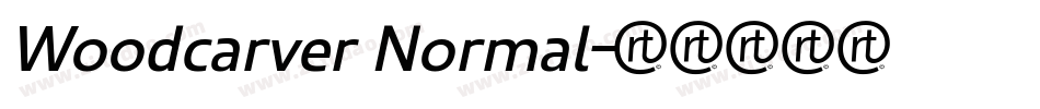 Woodcarver Normal字体转换